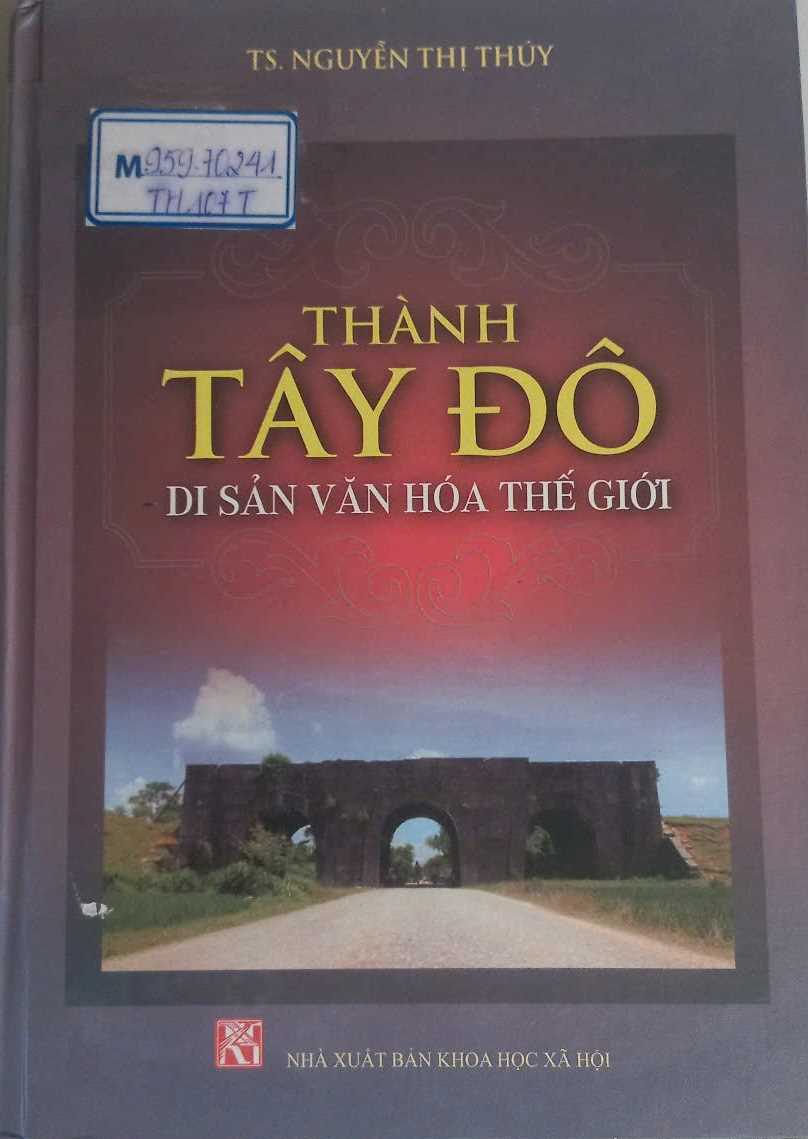 Thành Tây Đô – Di sản văn hóa thế giới